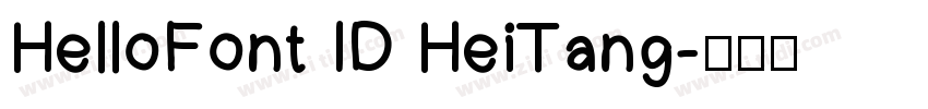 HelloFont ID HeiTang字体转换